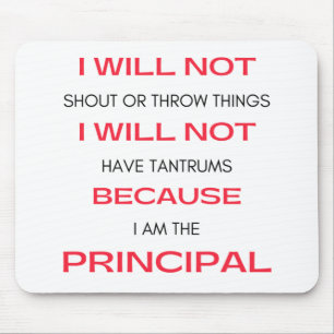 Tapis De Souris I Will Not Shout Or Throw Things 2