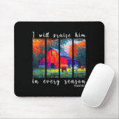 Tapis De Souris I Will Praise Him In Every Season Horse Lover Fall (Avec souris)