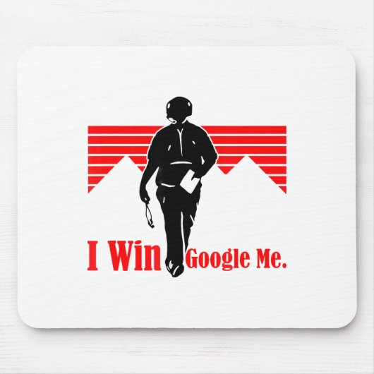 Tapis De Souris I Win Google Me Motivational Retro Silhouette Shir (Devant)