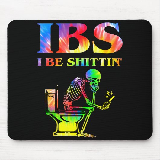 Tapis De Souris Ibs I Be Tin' Funny Skeleton Tie Dye (Devant)