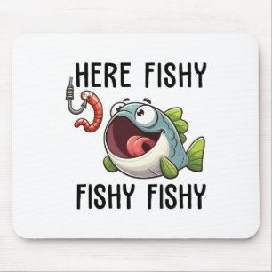 Tapis De Souris Ici Poisson Pêcheur Drôle Amateur de Pêche Poisson