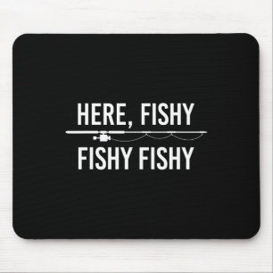 Tapis De Souris Ici Poisson Poisson Drôle Pêche Papa Pêcheur Pêche