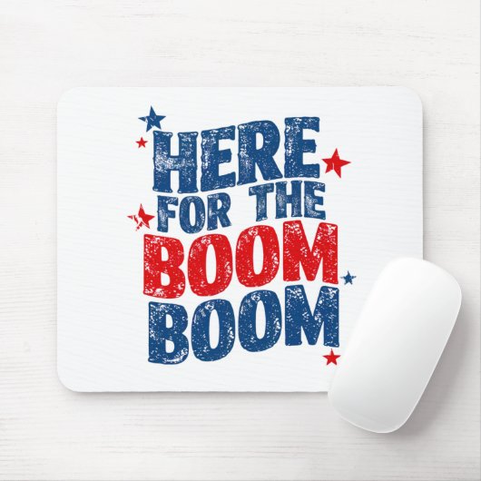 Tapis De Souris Ici pour le Boom 4 juillet Patriotic (Avec souris)