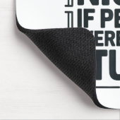 Tapis De Souris I'd Be Nicer If People Weren't So Stud  (Coin)