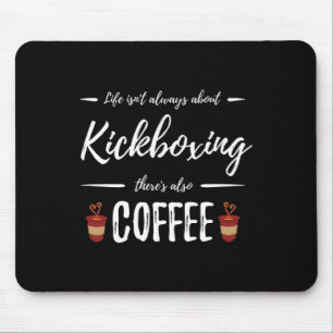Tapis De Souris Idée cadeau kickboxing buveur de café drôle