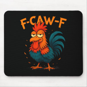 Tapis De Souris Idée drôle F-caw-f pour le travail F Caw F Bureau