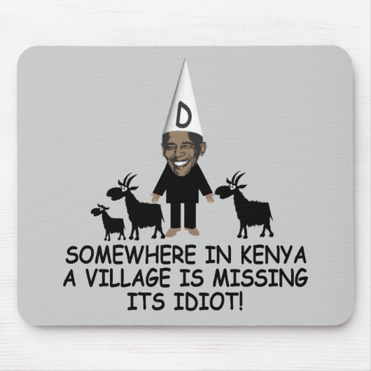Tapis De Souris Idiot Obama de village (Devant)