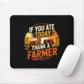 Tapis De Souris If You Ate Today Thank A Farmer Graphic Gift Farme (Avec souris)