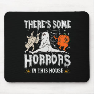 Tapis De Souris Il y a des horreurs dans cette maison Citrouille f
