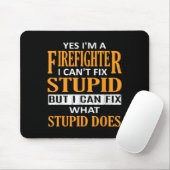 Tapis De Souris I'm A Firefighter I Can't Fix Stud Funny Firefight (Avec souris)