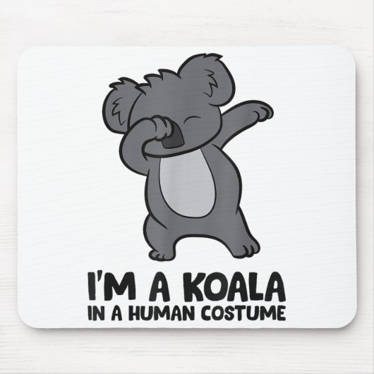 Tapis De Souris I'm A Koala In A Human Costume Funny Koala (Devant)