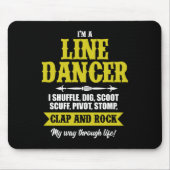 Tapis De Souris Im A Line Dancer Ligne Danser Ligne Danser Cadeau (Devant)