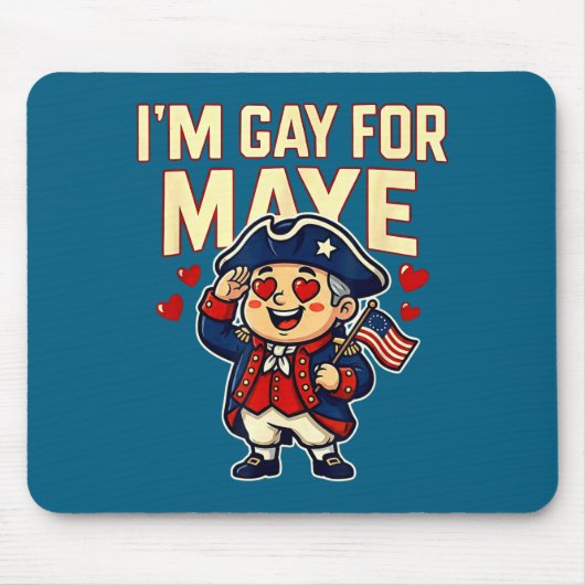 Tapis De Souris I'm Gay For Maye Funny Hearts  (Devant)