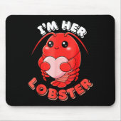 Tapis De Souris I'm Her Lobster Matching Couple Valentine's Day Wo (Devant)