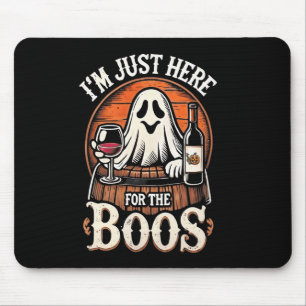 Tapis De Souris I'm Just Here For The Boos Funny Halloween Ghost