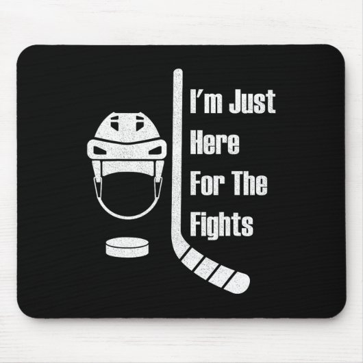Tapis De Souris I'm Just Here For The Fights Funny Hockey (3) (Devant)