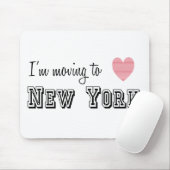 Tapis De Souris I'm Moving To New York (Avec souris)
