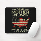 Tapis De Souris I'm My Mother In Laws Favorite Child Us Flag Funny (Avec souris)