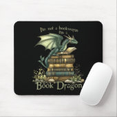 Tapis De Souris I'm Not A Bookworm I'm A Book Dragon (Avec souris)