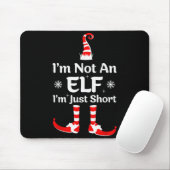 Tapis De Souris Im Not An Elf I'm Just Short Funny Christmas Famil (Avec souris)