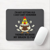 Tapis De Souris I'm Not Getting Old I Just Can't Remember Things B (Avec souris)