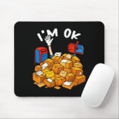 Tapis De Souris I'm Ok Funny Stal Worker (Avec souris)