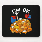 Tapis De Souris I'm Ok Funny Stal Worker (Devant)
