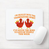 Tapis De Souris I'm Really Into The Thanksgiving Srit I've Given T (Avec souris)