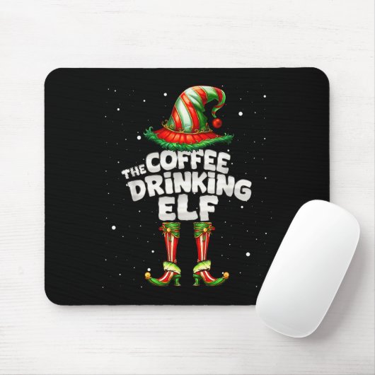 Tapis De Souris I'm The Coffee Drinking Elf Family Matching Group (Avec souris)