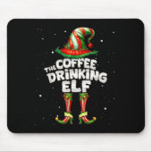 Tapis De Souris I'm The Coffee Drinking Elf Family Matching Group (Devant)