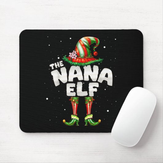 Tapis De Souris I'm The Nana Elf Family Matching Group Christmas  (Avec souris)
