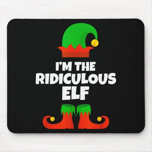 Tapis De Souris I'm The Ridiculous Elf Family Pajama Christmas Fun (Devant)