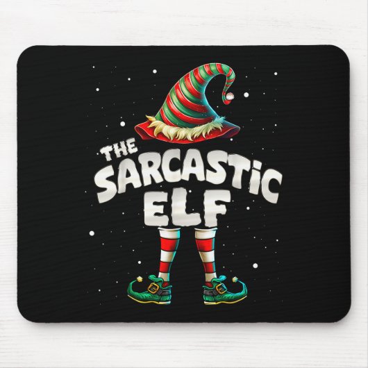 Tapis De Souris I'm The Sarcastic Elf Family Matching Group Christ (Devant)