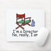 Tapis De Souris Im un directeur No Really ' Am (Avec souris)