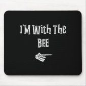 Tapis De Souris I'm With Bee Halloween Costume Funny Couples Match (Devant)