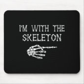 Tapis De Souris I'm With Skeleton Funny Couples Matching Halloween (Devant)