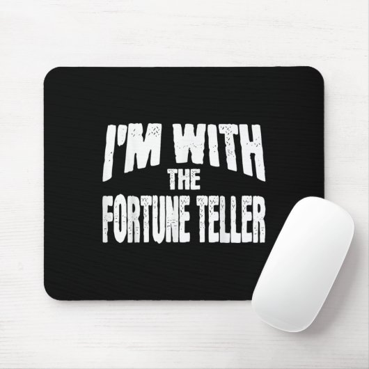 Tapis De Souris I'm With The Fortune Teller Funny Matching Hallowe (Avec souris)