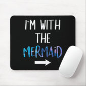 Tapis De Souris I'm With The Mermaid Funny Lazy Mermaid Halloween (Avec souris)