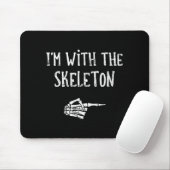 Tapis De Souris I'm With The Skeleton Matching Couple Costume Hall (Avec souris)