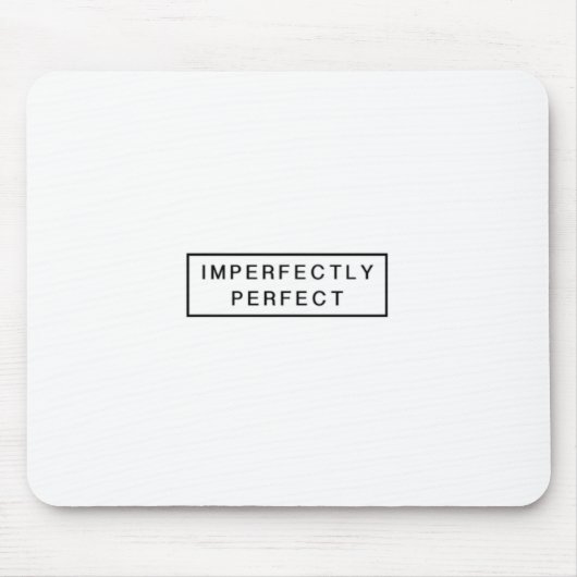 Tapis De Souris Imparfait (Devant)