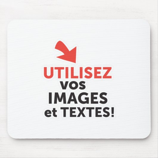 Tapis De Souris Imprimer vos conceptions en ligne en français (Devant)