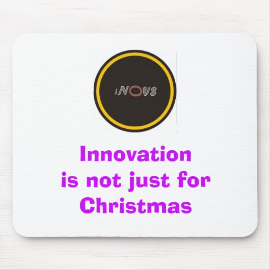 Tapis De Souris in0v8, innovation n'est pas simplement pour Noël (Devant)