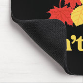 Tapis De Souris In' Ain't Easy Leaf Er New England Fall Leaves (Coin)