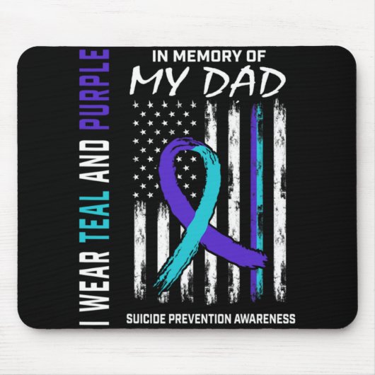 Tapis De Souris In Memory Of Dad Suicide Awareness Prevention Amer (Devant)