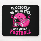 Tapis De Souris In October We Wear Nk Breast Football Cancer Aware (Devant)