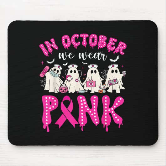 Tapis De Souris In October We Wear Nk Ribbon Ghost Nurse Halloween (Devant)