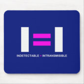 Tapis De Souris Indétectable es igual a Intransmisible VIH (Devant)