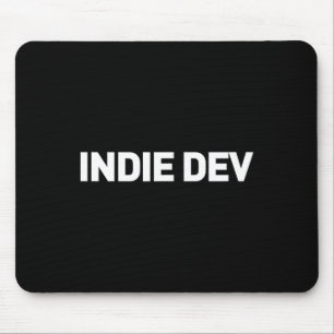 Tapis De Souris Indie Dev - Développeur de jeu vidéo Indie Game De