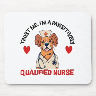 Tapis De Souris Infirmière Qualifiée Pawsitivement
