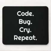 Tapis De Souris Ingénieur & Codeur – Coder. Buguer. Pleurer. Répét (Devant)